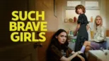 thumbnail - Such Brave Girls