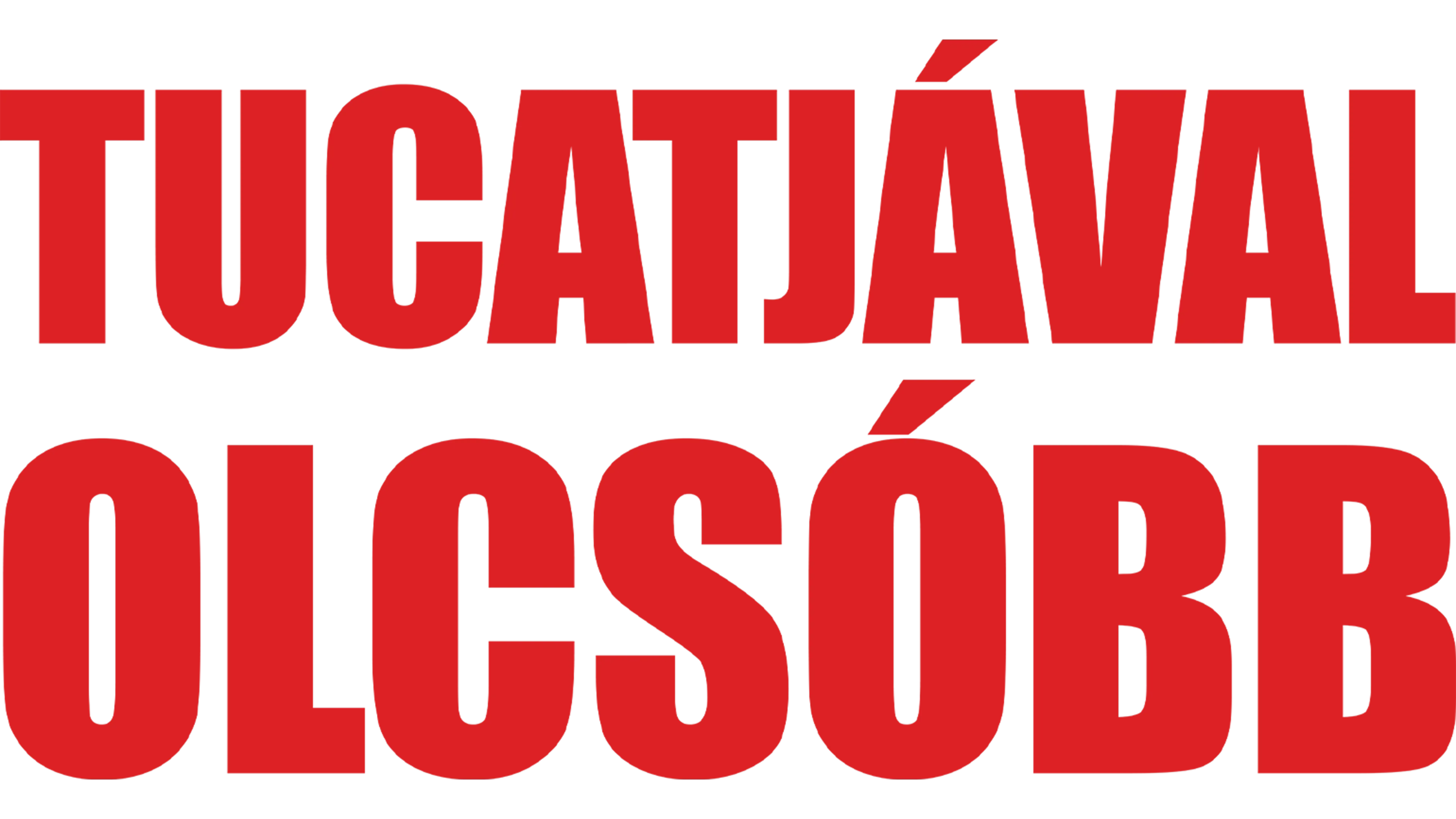 Tucatjával olcsóbb