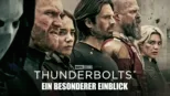 thumbnail - Thunderbolts* | Ein besonderer Einblick