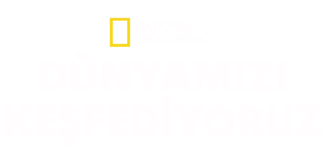 National Geographic Dünyamızı Keşfediyoruz