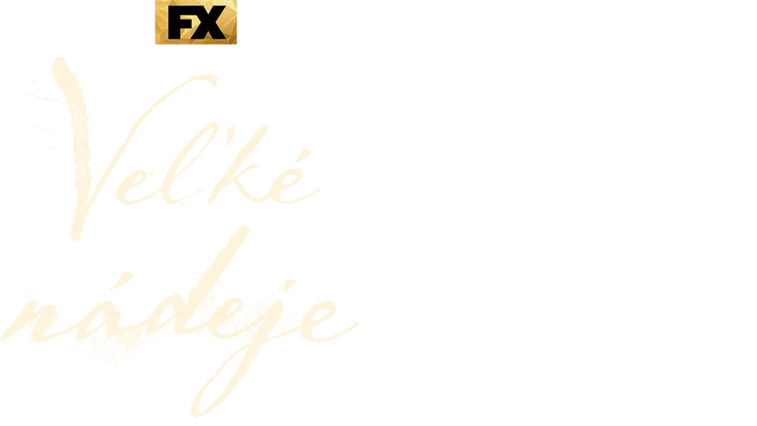 Veľké nádeje