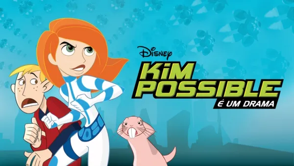 thumbnail - Kim Possible: É Um Drama