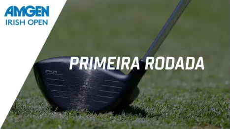 thumbnail - Amgen Irish Open (Primeira Rodada)
