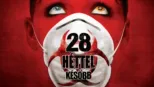 thumbnail - 28 héttel később
