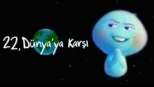 thumbnail - 22, Dünya’ya Karşı