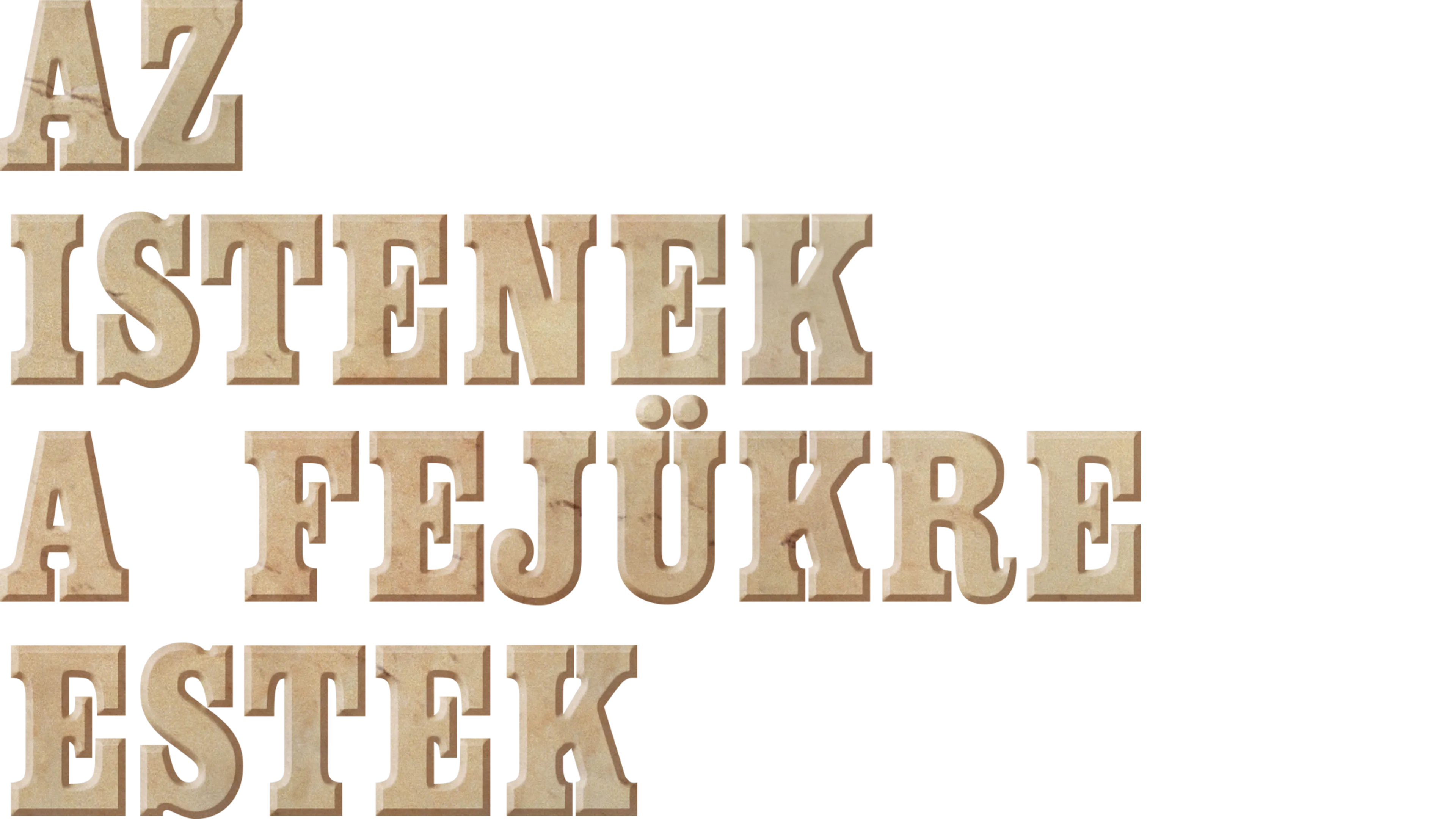 Az istenek a fejükre estek