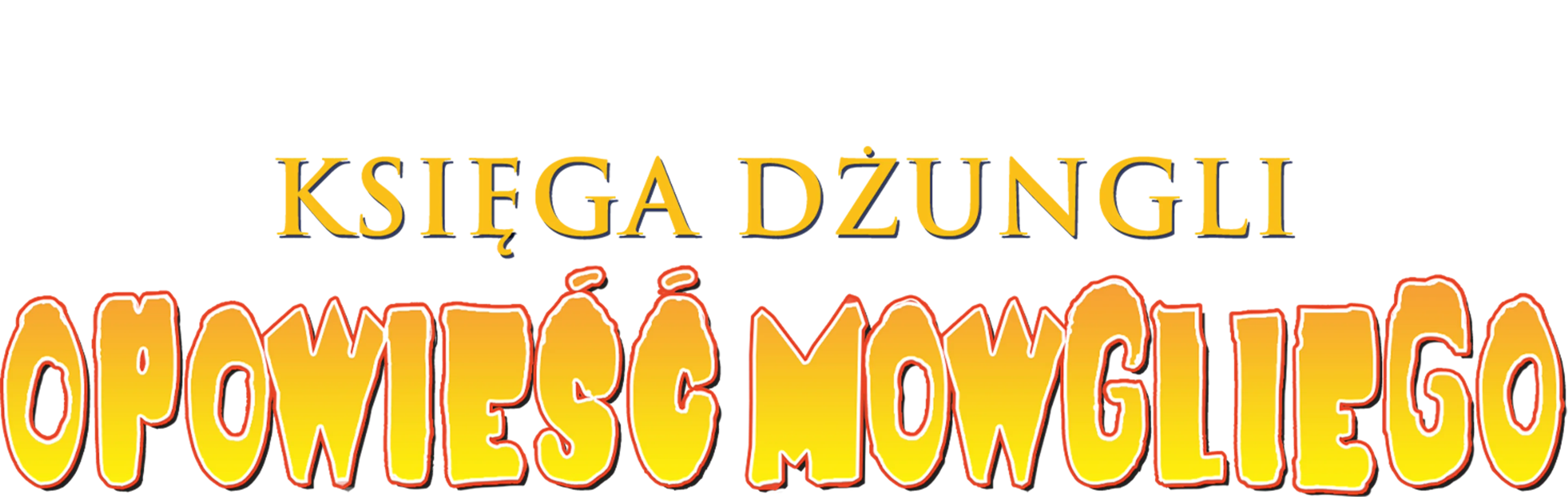 Księga dżungli. Opowieść Mowgliego