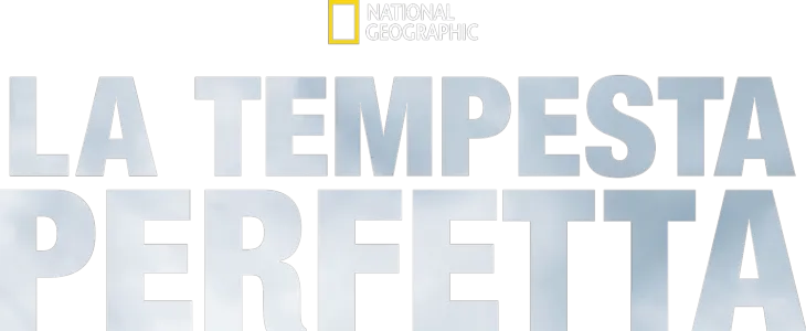 La Tempesta Perfetta