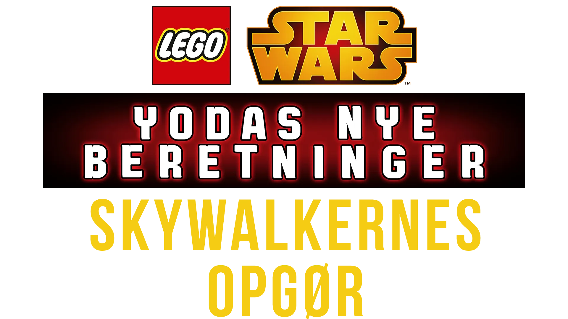 Lego Star Wars, Yodas beretninger - Skywalkernes opgør