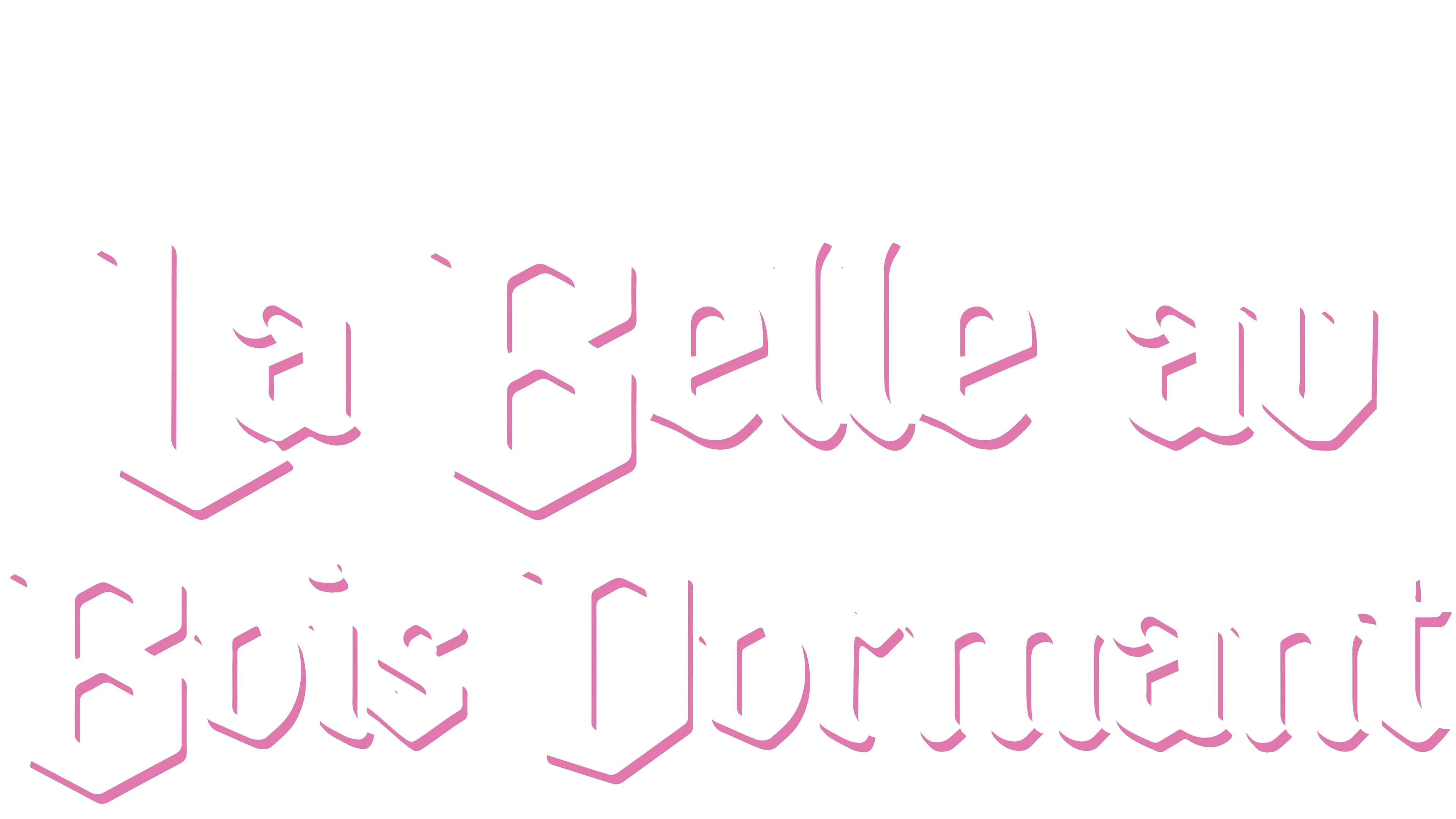 La Belle au bois dormant