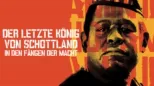 thumbnail - Der letzte König von Schottland – In den Fängen der Macht