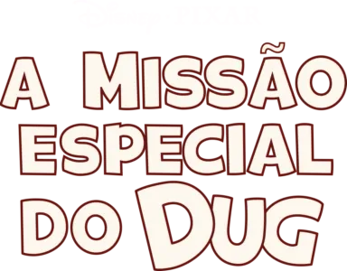 A Missão Especial do Doug