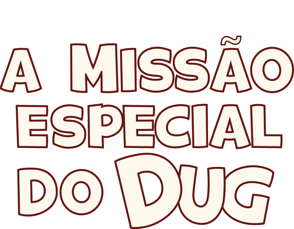A Missão Especial do Doug