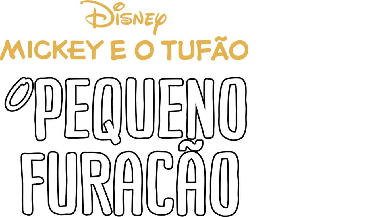Mickey e o Tufão / O Pequeno Furacão