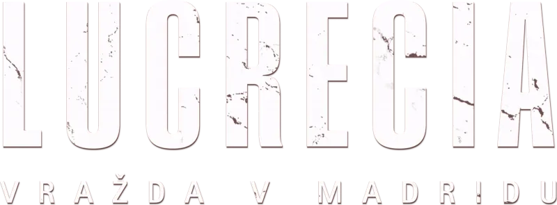Lucrecia: Vražda v Madridu