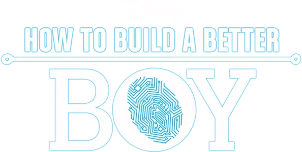 How to Build a Better Boy