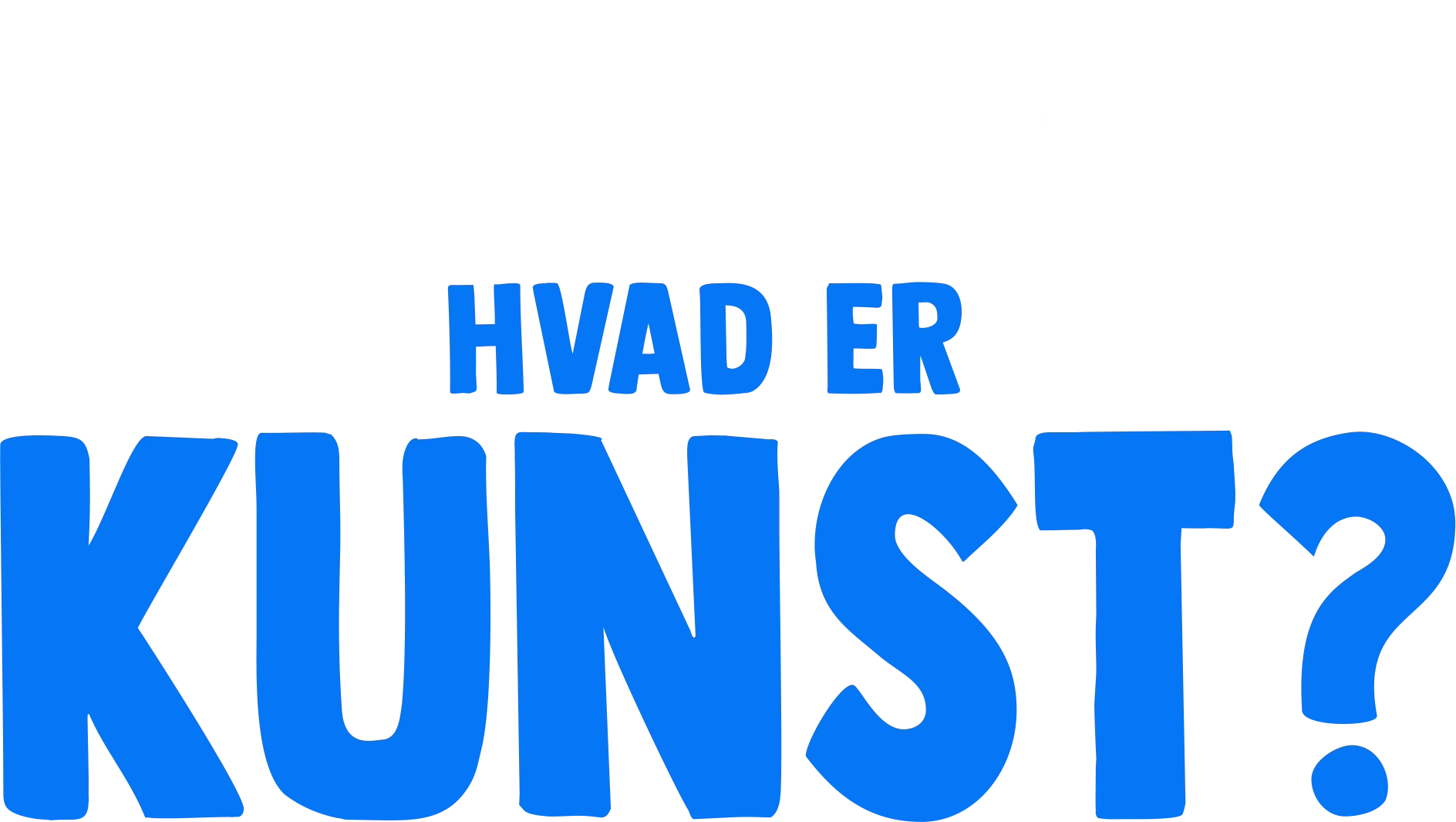 Gafli har et spørgsmål: Hvad er kunst?