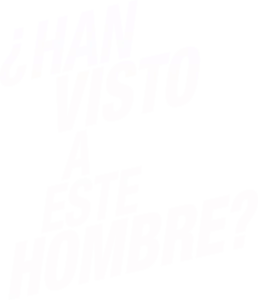 ¿Han visto a este hombre?
