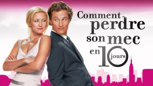 thumbnail - Comment Se Faire Larguer En 10 Lecons