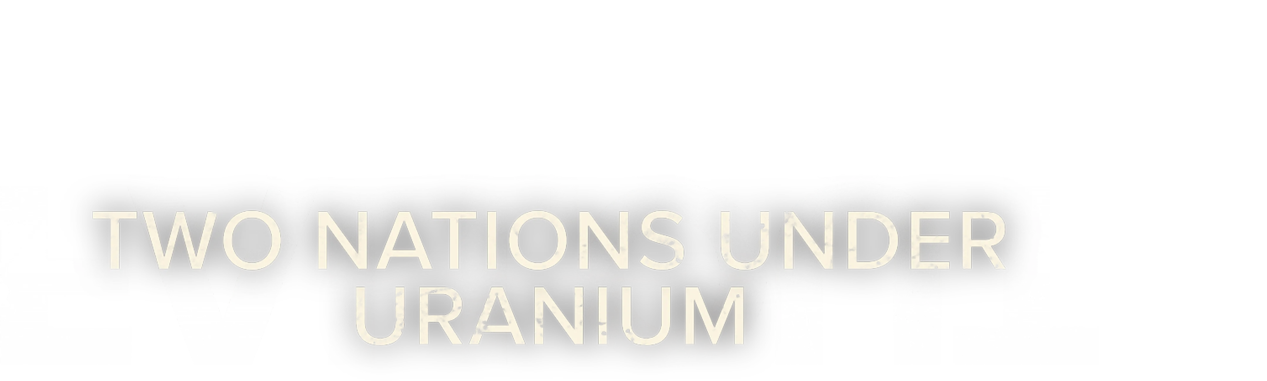 Fallout: Two Nations Under Uranium