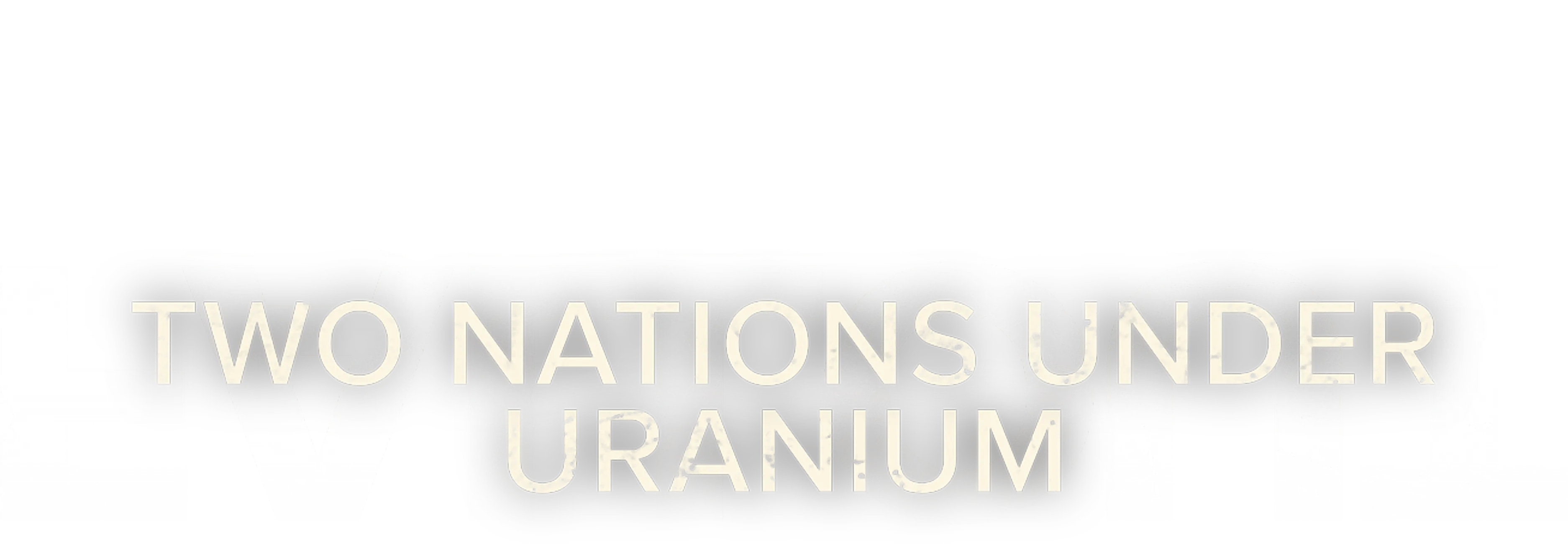 Fallout: Two Nations Under Uranium