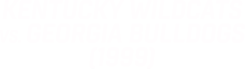 Kentucky vs. Georgia (1999)