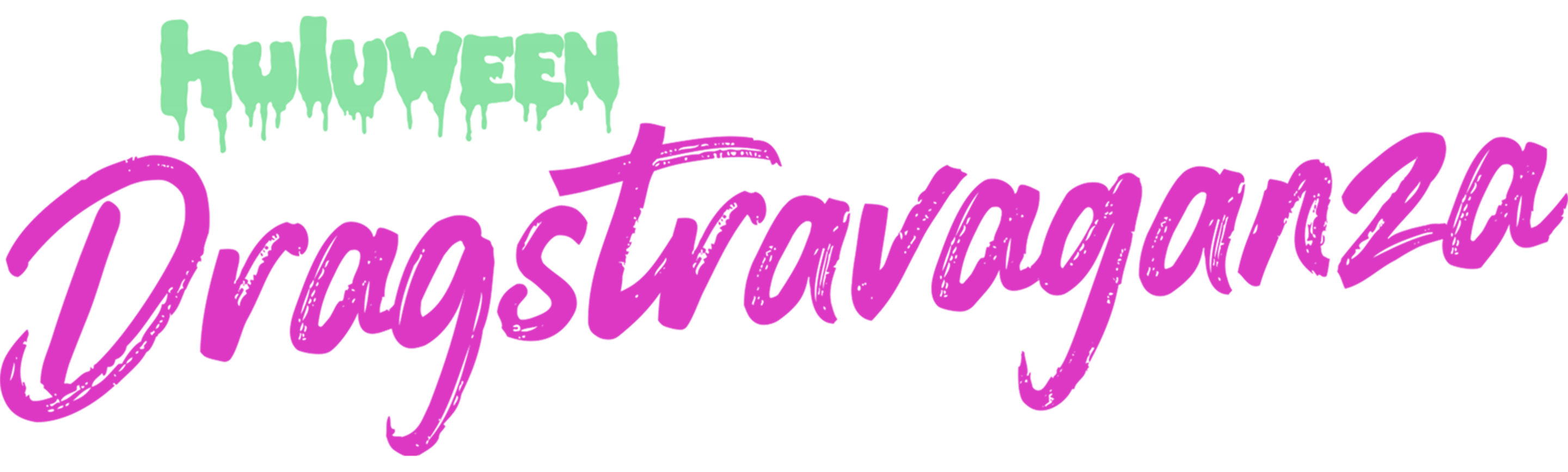 Huluween Dragstravaganza