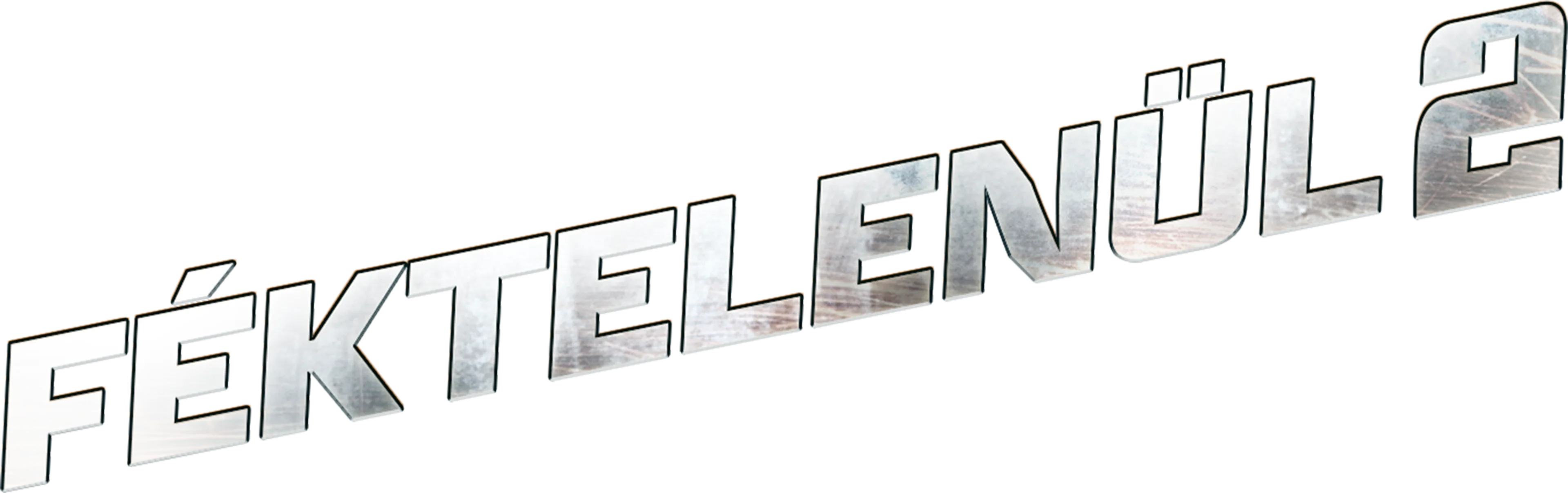 Féktelenül 2.