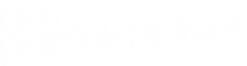 Det perfekta livet