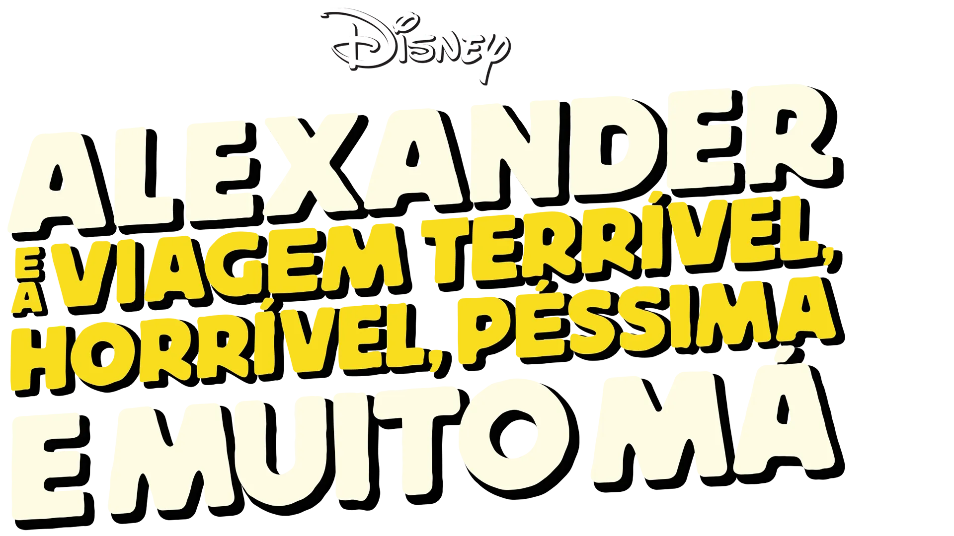 Alexander e a Viagem Terrível, Horrível, Péssima e Muito Má