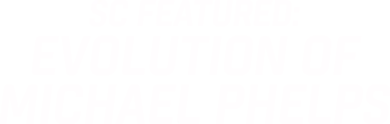 Evolution of Michael Phelps