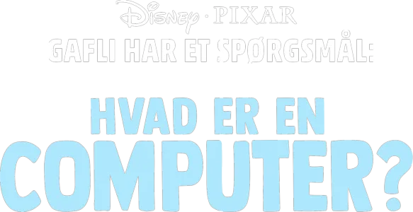 Gafli har et spørgsmål: Hvad er en computer?