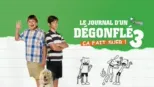 thumbnail - Le journal d'un dégonflé 3 : ça fait suer!