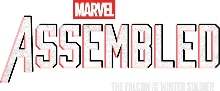 Assembled: The Making of the Falcon and the Winter Soldier