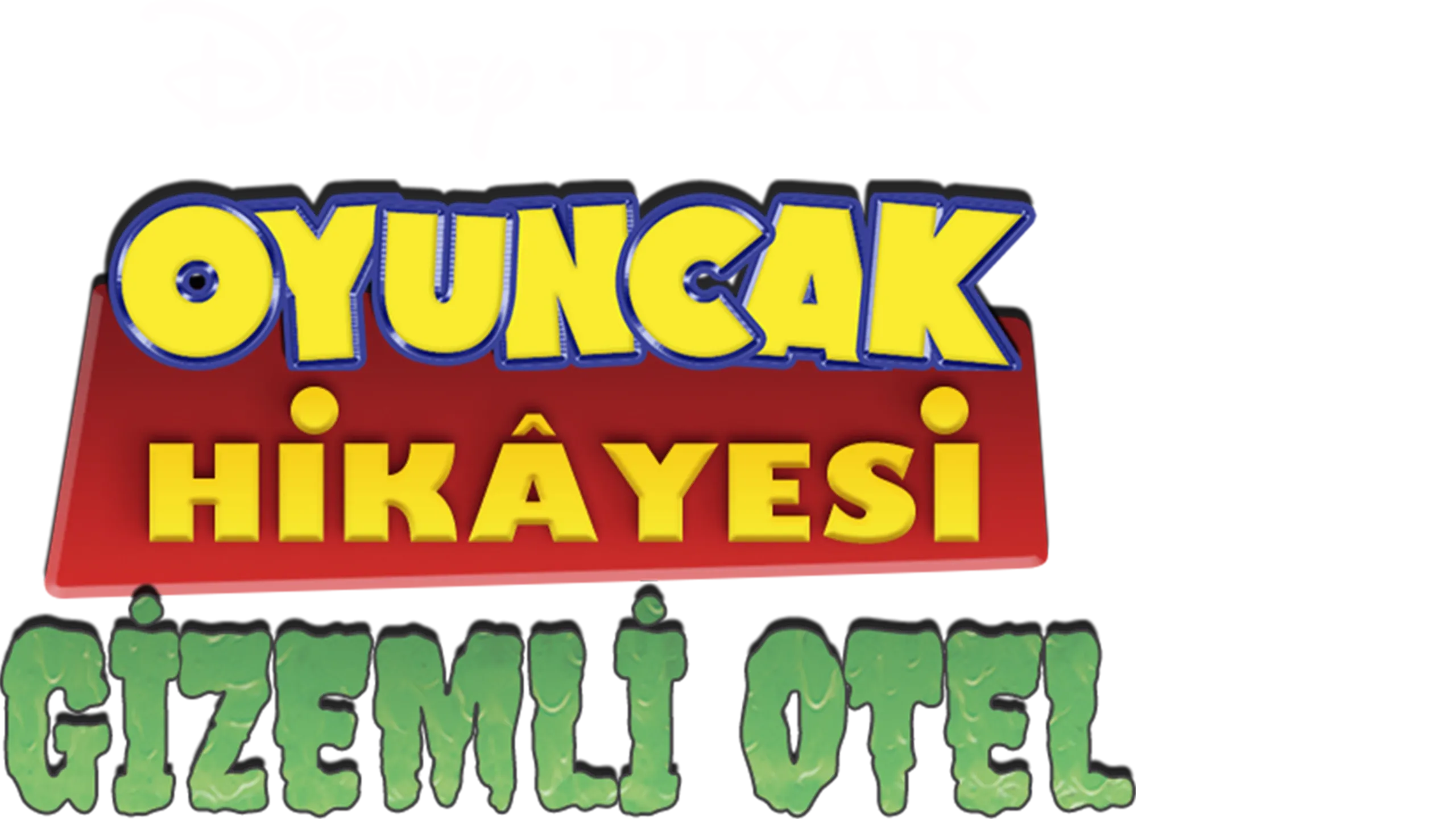 Oyuncak Hikayesi: Gizemli Otel