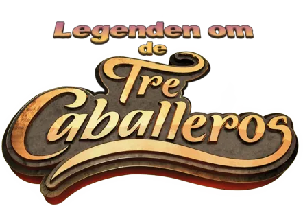 Legenden om de tre caballeros