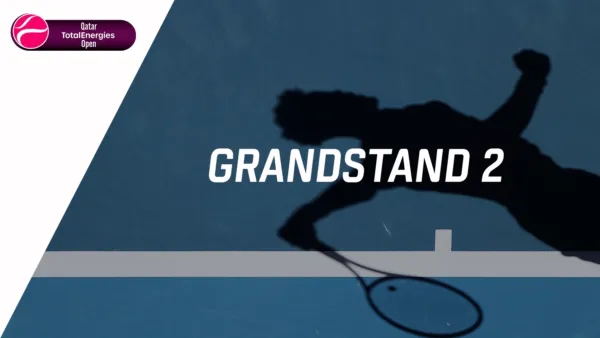 thumbnail - Qatar TotalEnergies Open / Grandstand 2