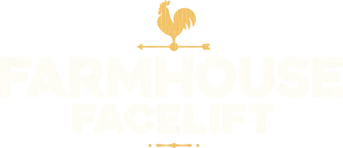 Farmhouse Facelift