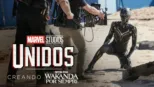 thumbnail - UNIDOS: Creando Pantera Negra: Wakanda Por Siempre
