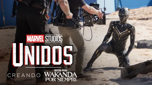 thumbnail - UNIDOS: Creando Pantera Negra: Wakanda Por Siempre