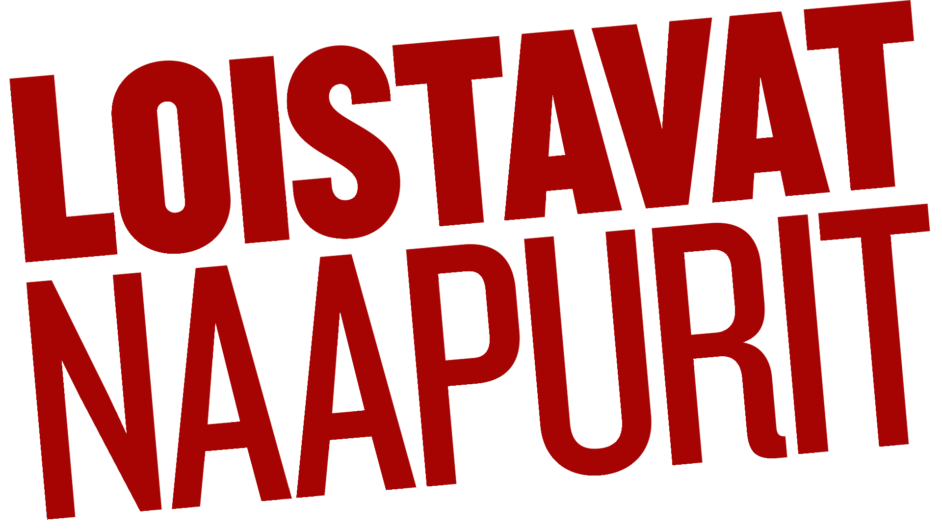 Loistavat naapurit