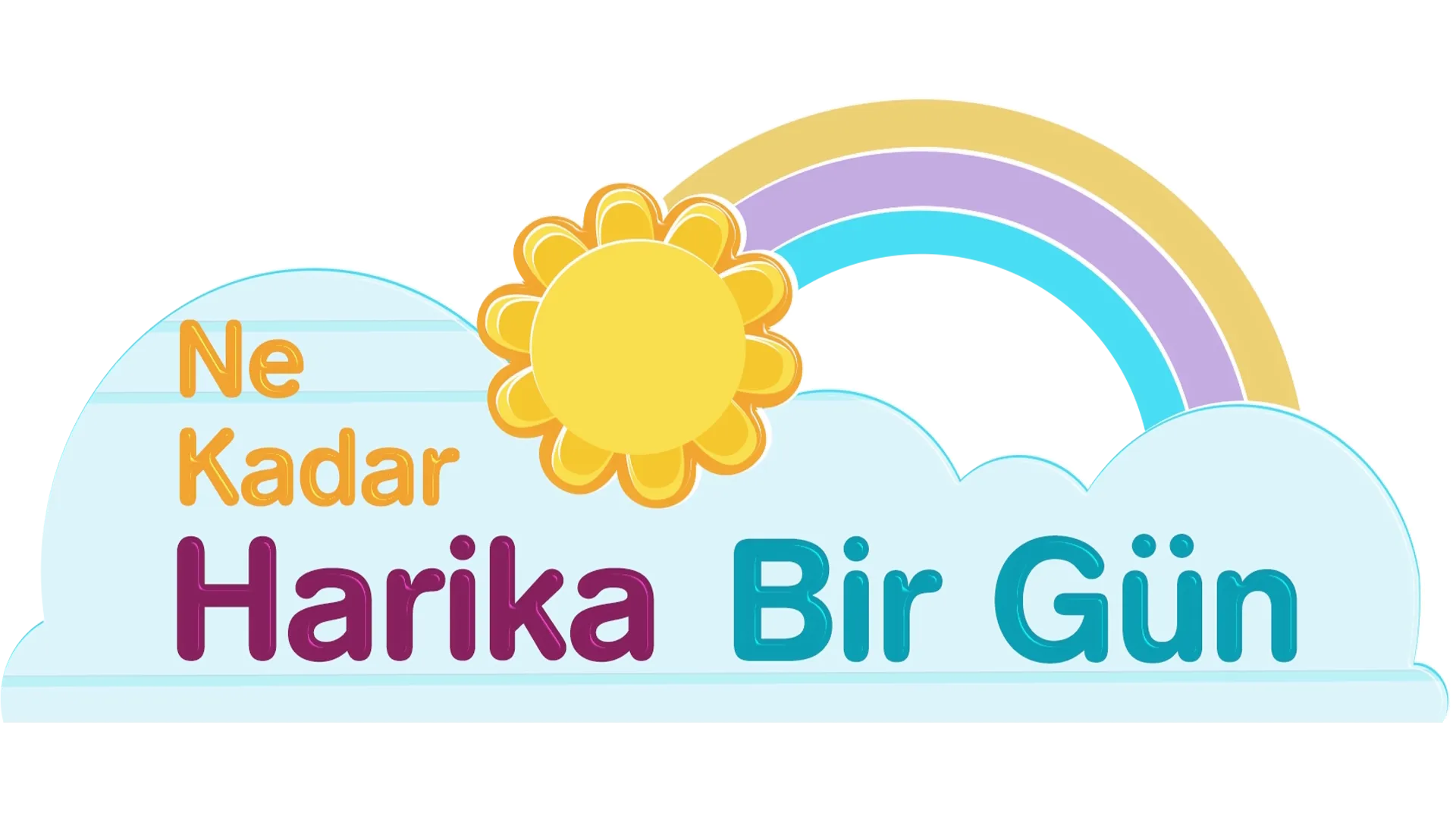 Ne Kadar Harika Bir Gün