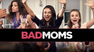 Bad Moms