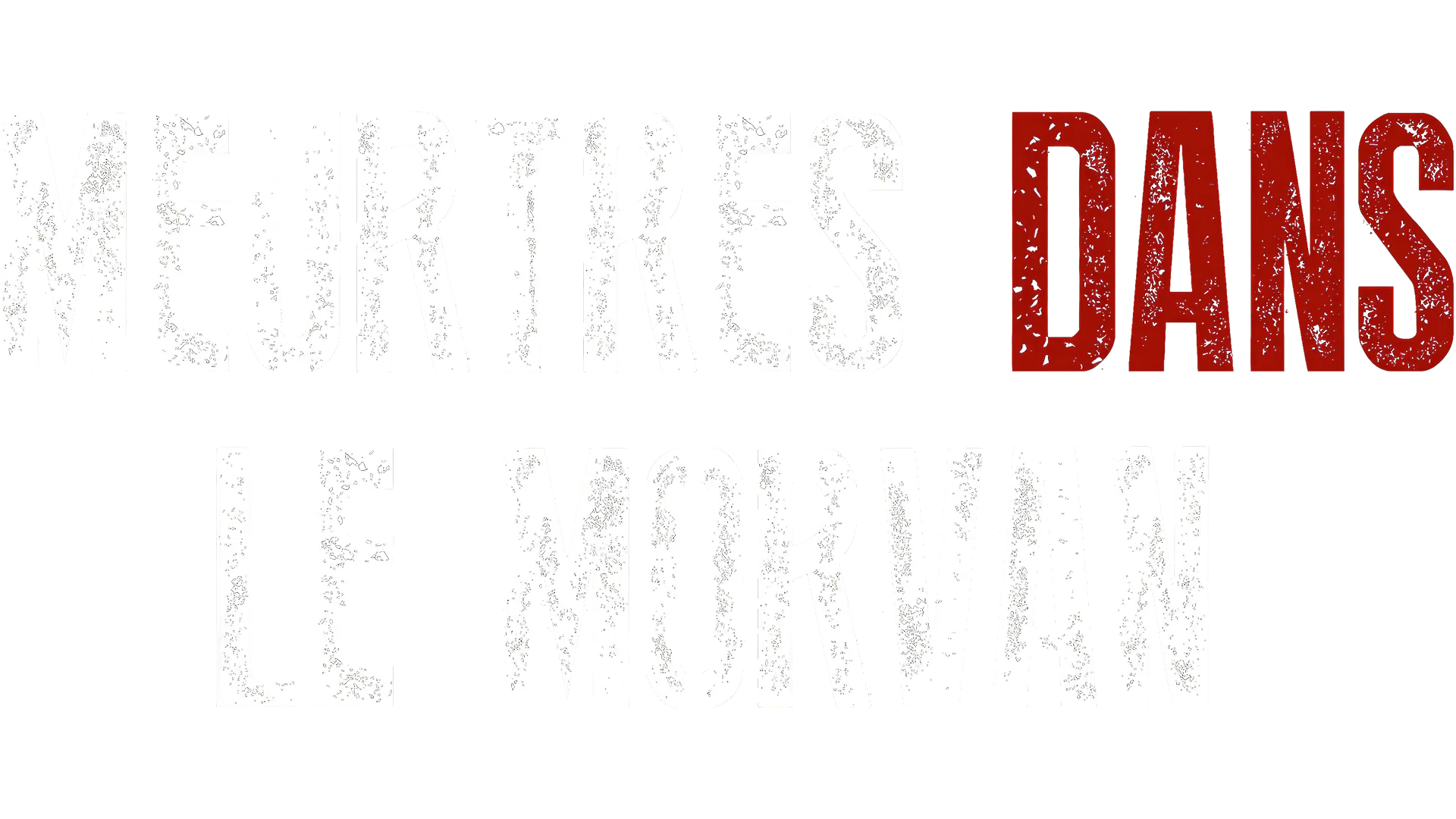 Murder in Morvan