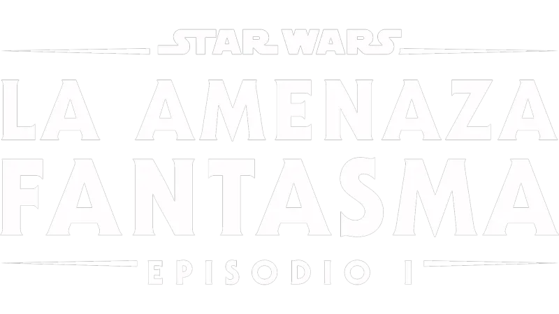 Star Wars: La amenaza fantasma (Episodio I)
