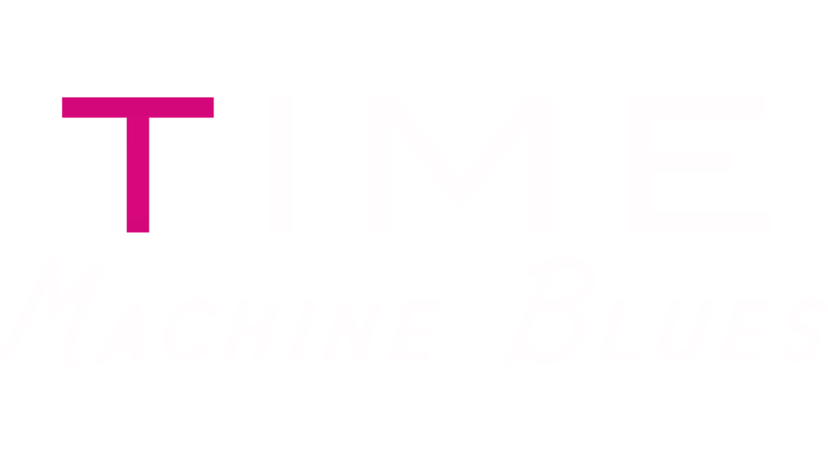 Time Machine Blues