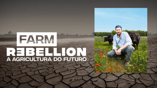 thumbnail - Farm Rebellion: A Agricultura do Futuro