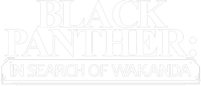 Black Panther : à la recherche du Wakanda