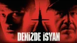 thumbnail - Denizde İsyan