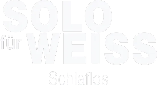Solo für Weiss - Schlaflos